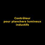 controleur plancher danse inductif