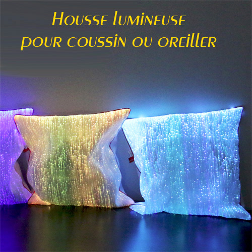 Housse lumineuse coussin oreiller